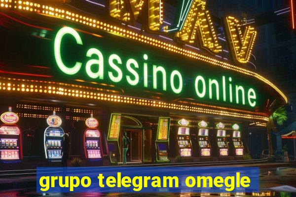 grupo telegram omegle